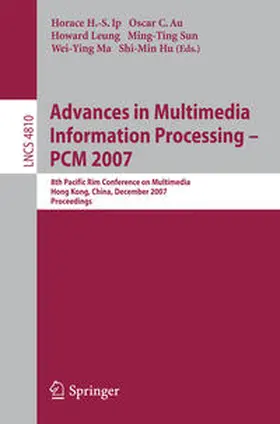 Ip / Au / Leung | Advances in Multimedia Information Processing - PCM 2007 | E-Book | www.sack.de