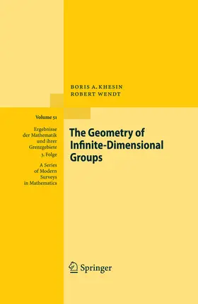 Khesin / Wendt | The Geometry of Infinite-Dimensional Groups | E-Book | sack.de