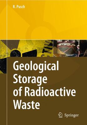 Pusch | Pusch, R: Geological Storage of Highly Radioactive Waste | Buch | sack.de