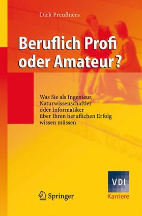 Preußners | Beruflich Profi oder Amateur? | Buch | 978-3-540-77423-5 | sack.de