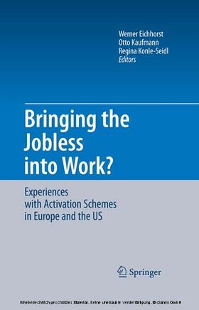 Eichhorst / Kaufmann / Konle-Seidl | Bringing the Jobless into Work? | E-Book | sack.de