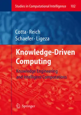 Cotta / Reich / Ligeza |  Knowledge-Driven Computing | eBook | Sack Fachmedien