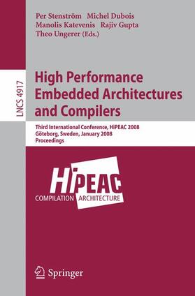Stenström / Dubois / Ungerer | High Performance Embedded Architectures and Compilers | Buch | 978-3-540-77559-1 | sack.de