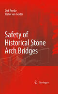 Proske / van Gelder |  Safety of historical stone arch bridges | eBook | Sack Fachmedien