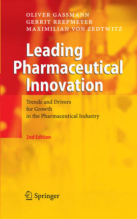Gassmann / Reepmeyer / von Zedtwitz | Leading Pharmaceutical Innovation | E-Book | sack.de