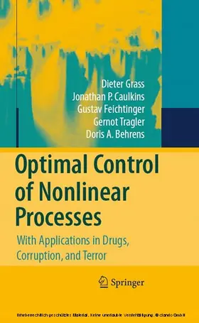 Grass / Caulkins / Feichtinger |  Optimal Control of Nonlinear Processes | eBook | Sack Fachmedien