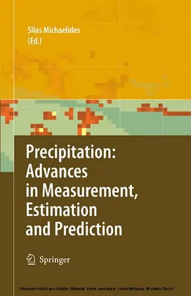 Michaelides | Precipitation: Advances in Measurement, Estimation and Prediction | E-Book | sack.de