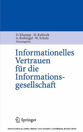 Klumpp / Kubicek / Roßnagel | Informationelles Vertrauen für die Informationsgesellschaft | E-Book | sack.de