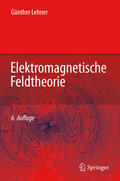 Lehner |  Elektromagnetische Feldtheorie | eBook | Sack Fachmedien