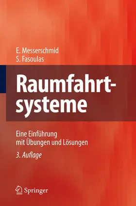Messerschmid / Fasoulas |  Raumfahrtsysteme | eBook | Sack Fachmedien