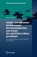 Blasberg |  Inhalts- und Schrankenbestimmungen des Grundeigentums zum Schutz der natürlichen Lebensgrundlagen | Buch |  Sack Fachmedien