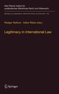 Wolfrum / Röben |  Legitimacy in International Law | eBook | Sack Fachmedien