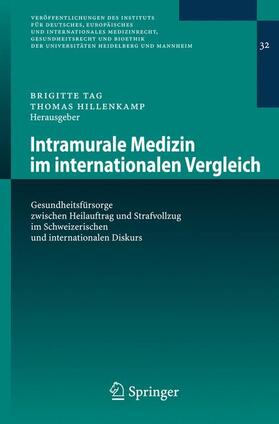 Hillenkamp / Tag | Intramurale Medizin im internationalen Vergleich | Buch | 978-3-540-77769-4 | sack.de