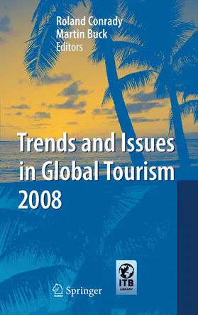 Conrady / Buck |  Trends and Issues in Global Tourism 2008 | eBook | Sack Fachmedien