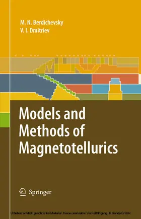 Berdichevsky / Dmitriev | Models and Methods of Magnetotellurics | E-Book | www.sack.de