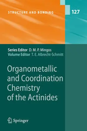 Albrecht-Schmitt |  Organometallic and Coordination Chemistry of the Actinides | eBook | Sack Fachmedien