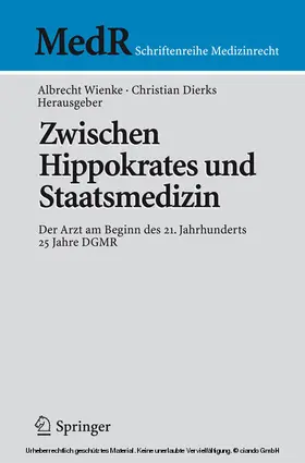Wienke / Dierks / Wienke. | Zwischen Hippokrates und Staatsmedizin | E-Book | www.sack.de