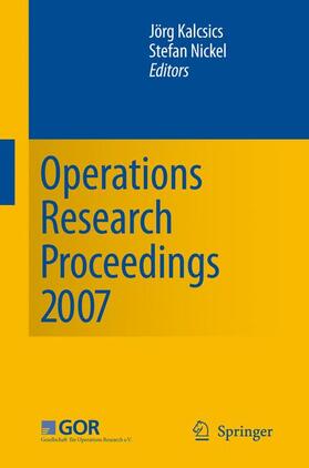 Nickel / Kalcsics |  Operations Research Proceedings 2007 | Buch |  Sack Fachmedien