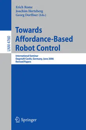 Rome / Hertzberg / Dorffner | Towards Affordance-Based Robot Control | E-Book | sack.de