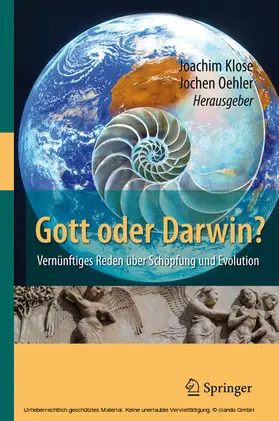 Klose / Oehler |  Gott oder Darwin? | eBook | Sack Fachmedien