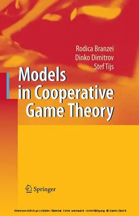 Branzei / Dimitrov / Tijs |  Models in Cooperative Game Theory | eBook | Sack Fachmedien