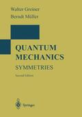 Greiner / Müller |  Quantum Mechanics | Buch |  Sack Fachmedien
