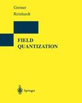 Greiner / Reinhardt |  Field Quantization | Buch |  Sack Fachmedien