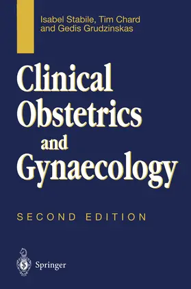 Stabile / Chard / Grudzinkas |  Clinical Obstetrics and Gynaecology | Buch |  Sack Fachmedien