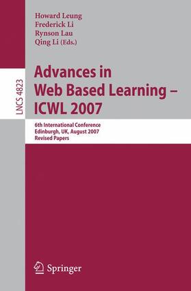 Leung / Li / Lau | Advances in Web Based Learning - ICWL 2007 | Buch | 978-3-540-78138-7 | sack.de