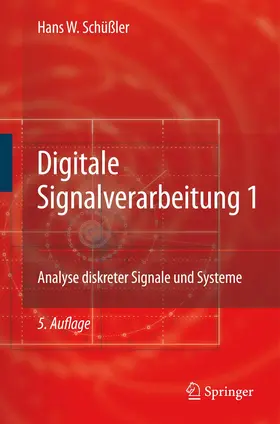 Schüßler / Dehner / Rabenstein |  Digitale Signalverarbeitung 1 | Buch |  Sack Fachmedien