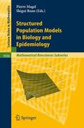 Ruan / Magal |  Structured Population Models in Biology and Epidemiology | Buch |  Sack Fachmedien