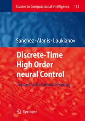 Sanchez / Alanís / Loukianov | Discrete-Time High Order Neural Control | E-Book | sack.de