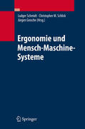 Schmidt / Schlick / Grosche |  Ergonomie und Mensch-Maschine-Systeme | eBook | Sack Fachmedien