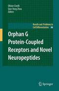 Zhou / Civelli |  Orphan G Protein-Coupled Receptors and Novel Neuropeptides | Buch |  Sack Fachmedien