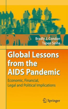 Condon / Sinha |  Condon, B: Global Lessons from the AIDS Pandemic | Buch |  Sack Fachmedien