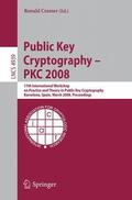 Cramer |  Public Key Cryptography ¿ PKC 2008 | Buch |  Sack Fachmedien