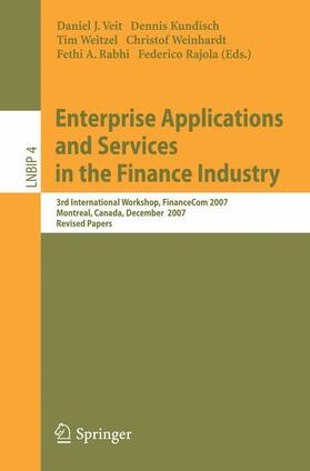 Veit / Kundisch / Weitzel | Enterprise Applications and Services in the Finance Industry | Buch | 978-3-540-78549-1 | sack.de
