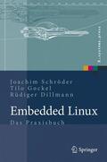 Schröder / Dillmann / Gockel |  Embedded Linux | Buch |  Sack Fachmedien