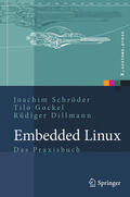 Schröder / Gockel / Dillmann |  Embedded Linux | eBook | Sack Fachmedien