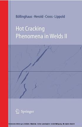 Böllinghaus / Herold / Cross |  Hot Cracking Phenomena in Welds II | eBook | Sack Fachmedien