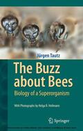 Tautz |  The Buzz about Bees | eBook | Sack Fachmedien