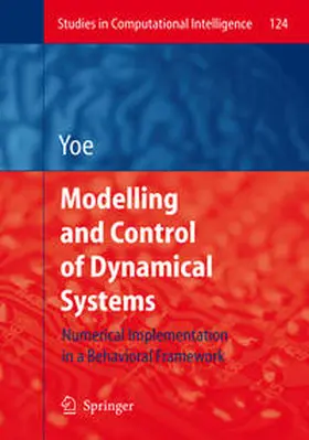 Yoe | Modelling and Control of Dynamical Systems: Numerical Implementation in a Behavioral Framework | E-Book | www.sack.de