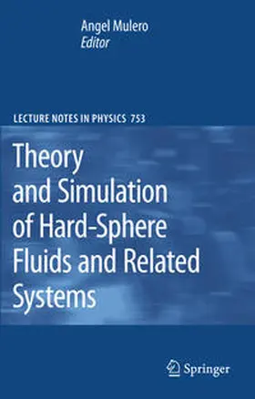 Mulero |  Theory and Simulation of Hard-Sphere Fluids and Related Systems | eBook | Sack Fachmedien