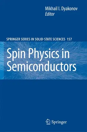 Dyakonov | Spin Physics in Semiconductors | Buch | 978-3-540-78819-5 | www.sack.de
