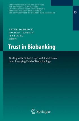 Dabrock / Ried / Taupitz | Trust in Biobanking | Buch | 978-3-540-78844-7 | sack.de