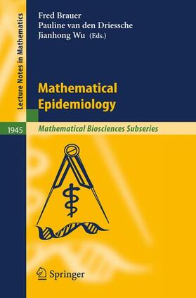 Wu / Brauer / van den Driessche |  Mathematical Epidemiology | Buch |  Sack Fachmedien