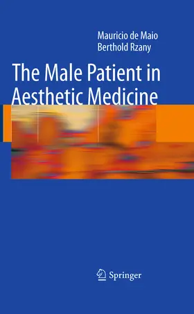 de Maio / Rzany |  The Male Patient in Aesthetic Medicine | eBook | Sack Fachmedien