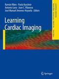 Ribes / Kuschnir / Luna |  Ribes, R: Learning Cardiac Imaging | Buch |  Sack Fachmedien