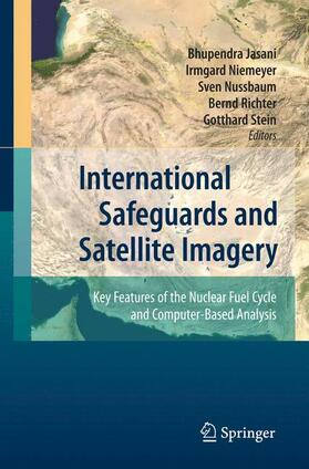 Jasani / Niemeyer / Nussbaum |  International Safeguards and Satellite Imagery | Buch |  Sack Fachmedien