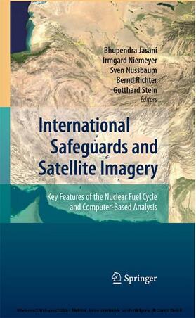 Jasani / Stein / Niemeyer | International Safeguards and Satellite Imagery | E-Book | sack.de